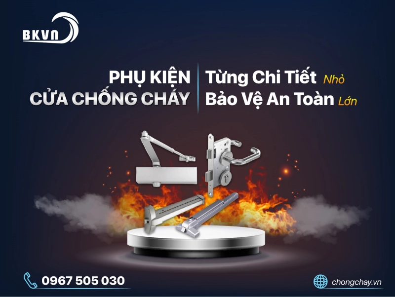 Phụ kiện cửa chống cháy