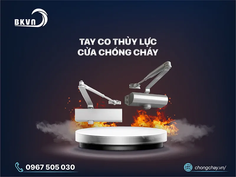 Tay co thủy lực cửa chống cháy